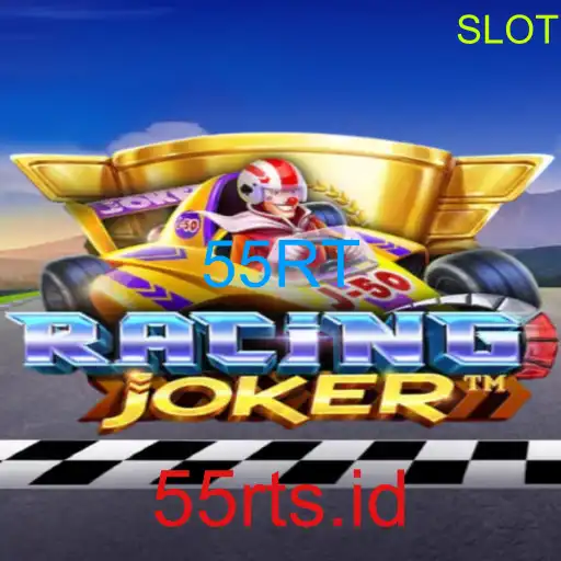 Panduan dan Aturan RacingJoker: Memimpin dengan Kata Kunci 55RT